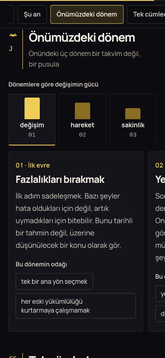“Önümüzdeki dönem” bölümü: önündeki üç evre ve her evrenin odağı